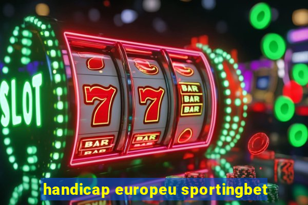 handicap europeu sportingbet